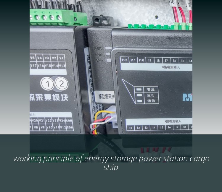 working principle of energy storage power station cargo ship