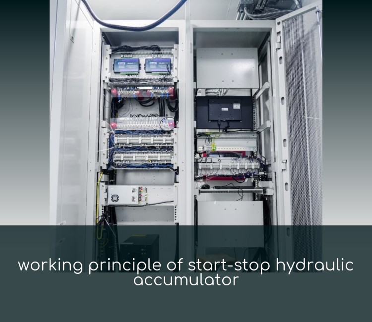 working principle of start-stop hydraulic accumulator