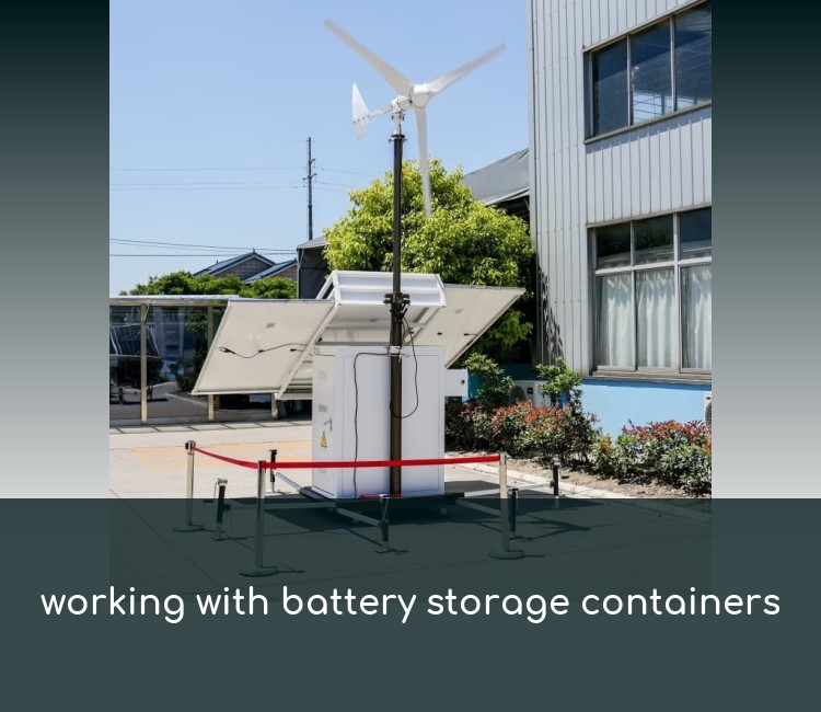 working with battery storage containers