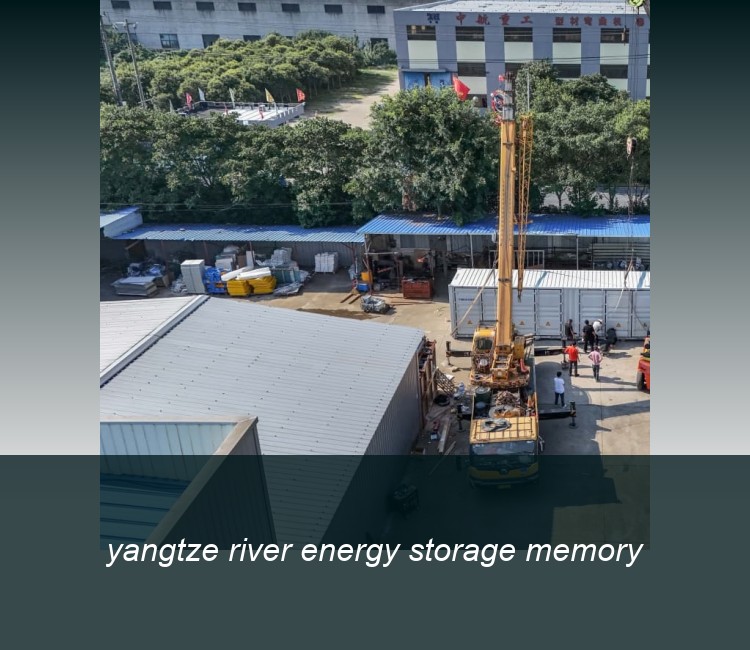 yangtze river energy storage memory