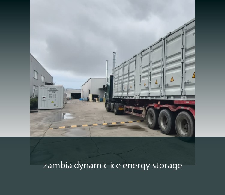 zambia dynamic ice energy storage