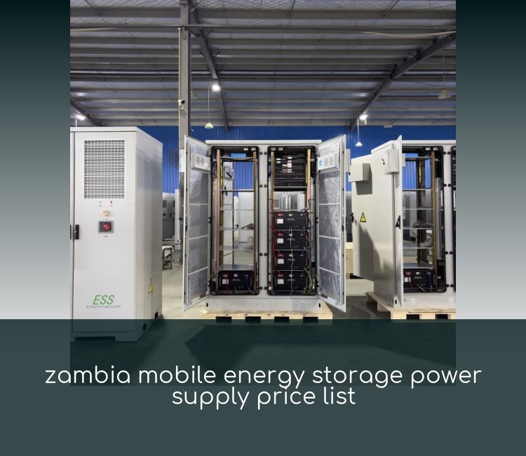 zambia mobile energy storage power supply price list
