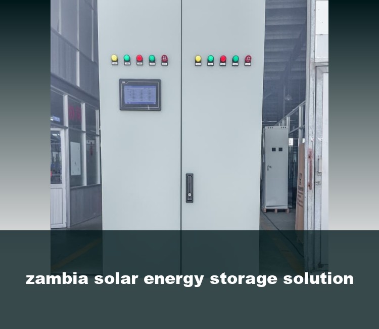 zambia solar energy storage solution
