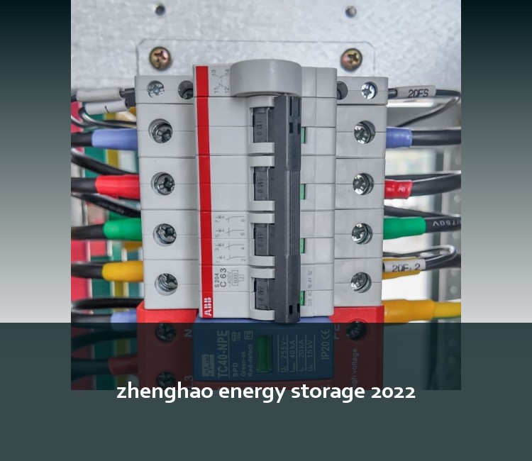 zhenghao energy storage 2022